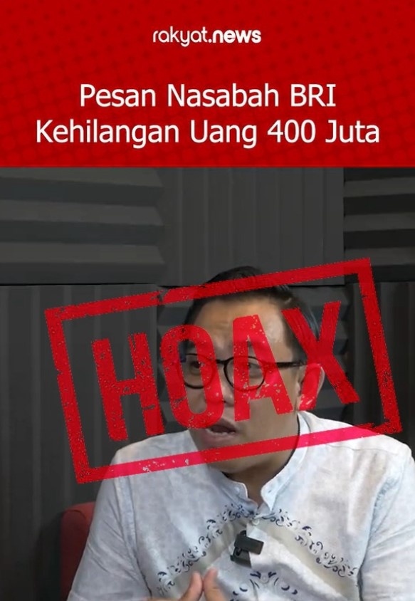 Hoaks, akhirnya BRI klarifikasi video viral tentang nasabah yang kehilangan uang Rp400 juta. (Dok: BRI)