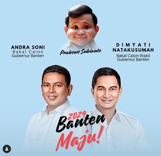 Pamflet bakal calon Gubernur Banten, Andra Soni dan bakal calon wakil Gubernur Banten Achmad Dimyati Natakusumah. [Instagram @sufmi_dasco]