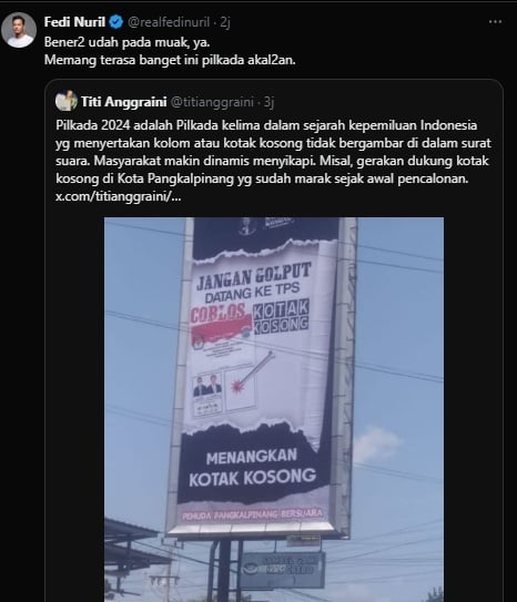 Cuitan Fedi Nuril menanggapi seruan "Menangkan Kotak Kosong" lewat poster raksasa. (tangkapan layar/X)