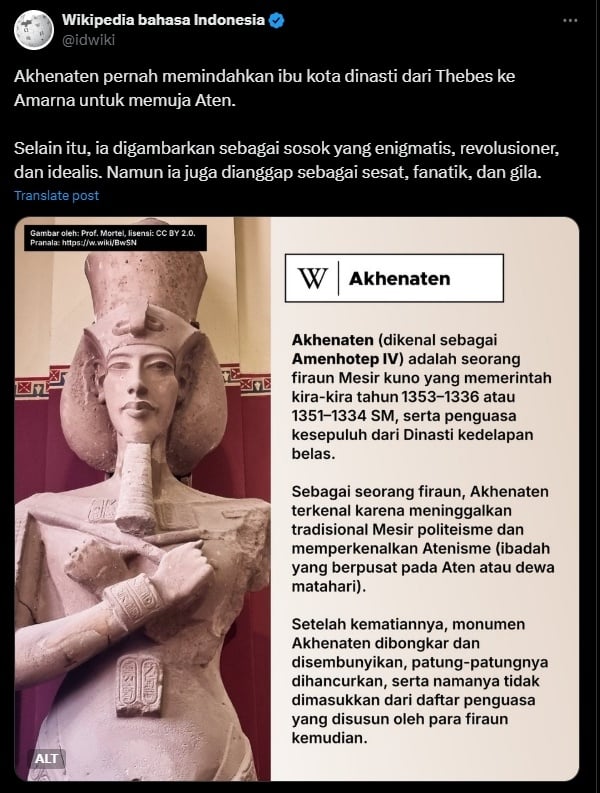 Wikipedia Indonesia membagikan utas tentang Firaun Akhenaten. (X)