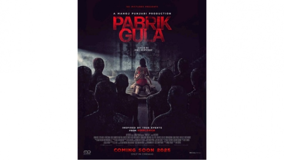 Poster Terbaru Film Pabrik Gula Beda Dari Sebelumnya Kini Lebih Terasa 