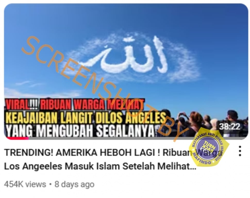 Cek Fakta Ribuan Warga LA Jadi Mualaf usai Lihat Lafadz Allah di Langit (turnbackhoax)