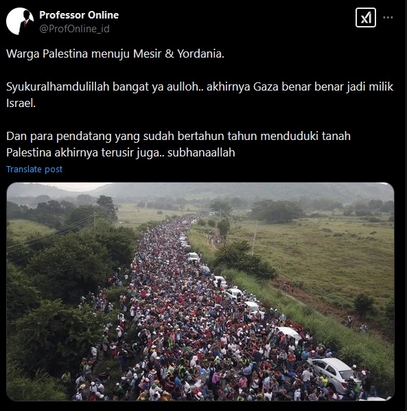 Cek Fakta Warga Palestina mulai mengungsi ke Yordania dan Mesir (X)