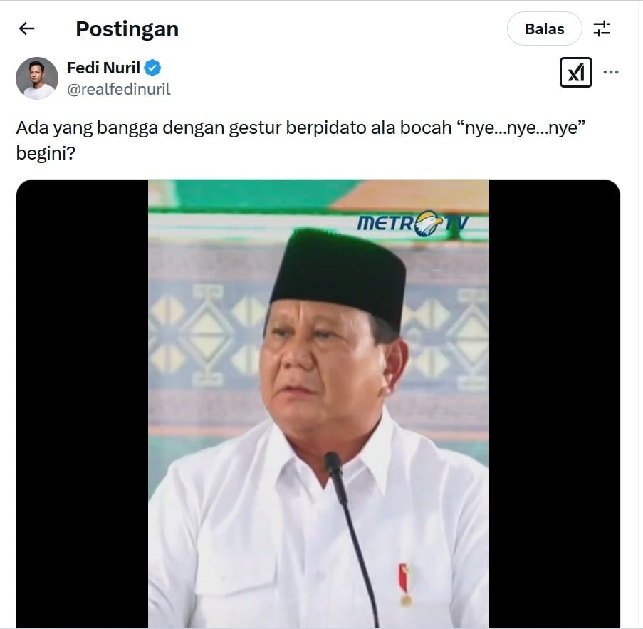 Unggahan Fedi Nuril soal Presiden Prabowo Subianto di X. 