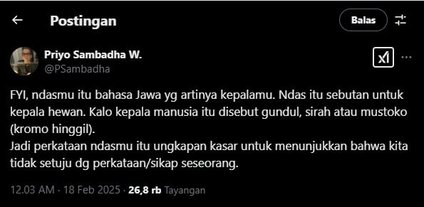 Cuitan mantan ajudan Gus Dur membedah ucapan 'Ndasmu' dalam bahasa Jawa. (Tangkapan Layar/X)