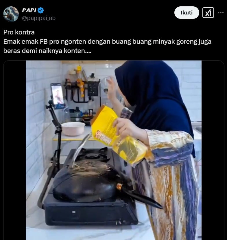 Emak-emak di Facebook nekat buat konten buang beras dan minyak. (x/papipai_ab)