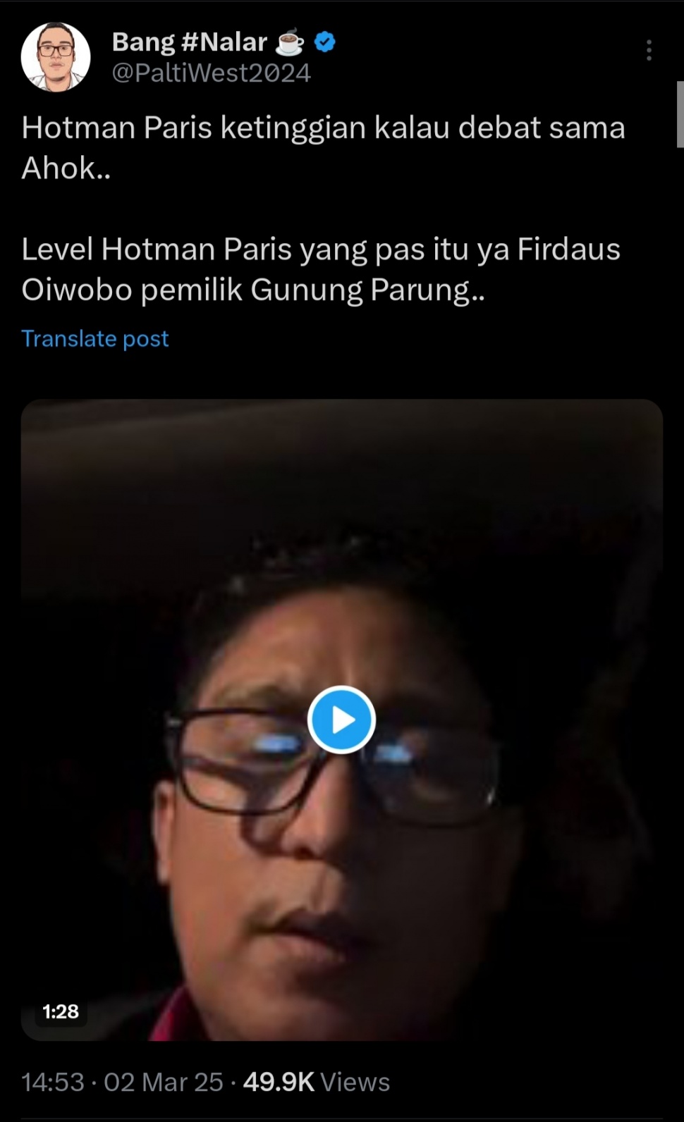 Firdaus Oiwobo heran Hotman Paris malah menyerang Ahok yang ingin membuka borok Pertamina. [X/@Paltiwest2024]