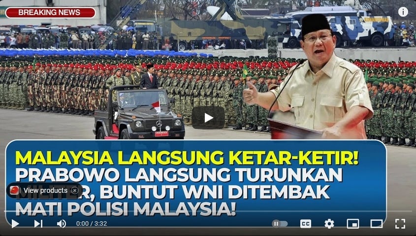 Cek Fakta Prabowo kerahkan militer usai WNI ditembak mati polisi Malaysia (Youtube)