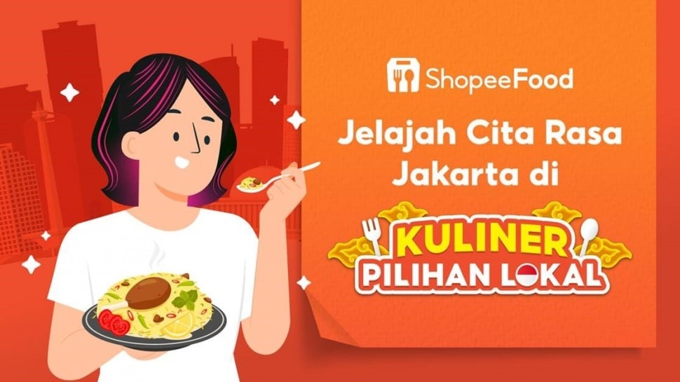 Kampanye ShopeeFood jelajah cita rasa Jakarta di Kuliner Pilihan Lokal. (Dok: Istimewa)