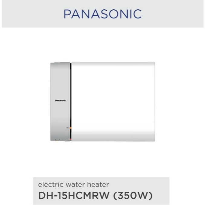 Panasonic Water Heater 15L 350W DH-15HCMRW. (Shopee)