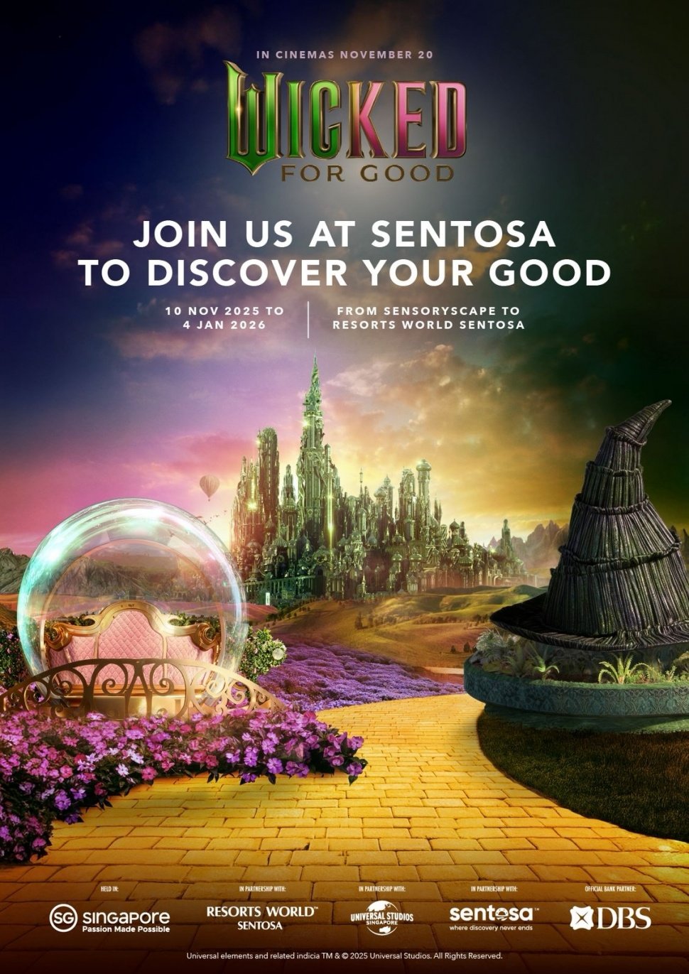 Resorts World Sentosa (RWS) berkolaborasi dengan Universal Pictures, Sentosa Development Corporation (SDC), DBS Bank, dan Singapore Tourism Board (STB) akan mengubah Pulau Sentosa menjadi dunia magis dari film "Wicked: For Good". [© 2025 UCS LLC]