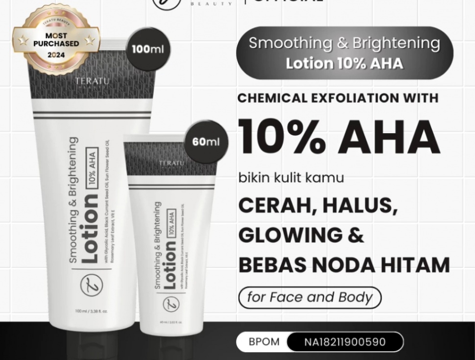 TERATU BEAUTY Smoothing & Brightening Lotion AHA 10% Glycolic Acid. (Shopee)