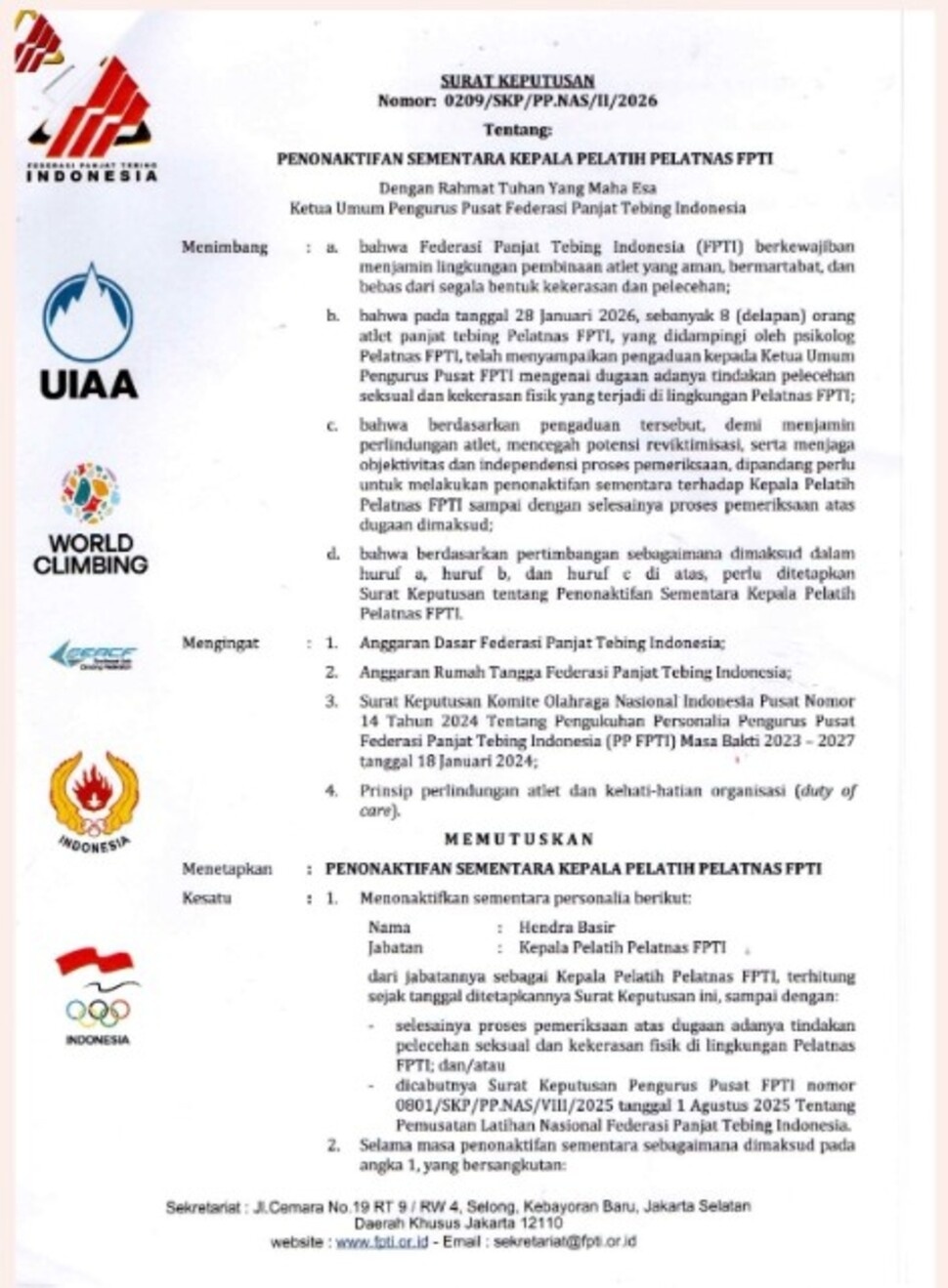Keputusan tegas diambil Pengurus Pusat Federasi Panjat Tebing Indonesia (PP FPTI) dengan menonaktifkan sementara pelatih kepala tim nasional, Hendra Basir, menyusul dugaan pelecehan seksual dan kekerasan fisik terhadap sejumlah atlet. [Instagram]