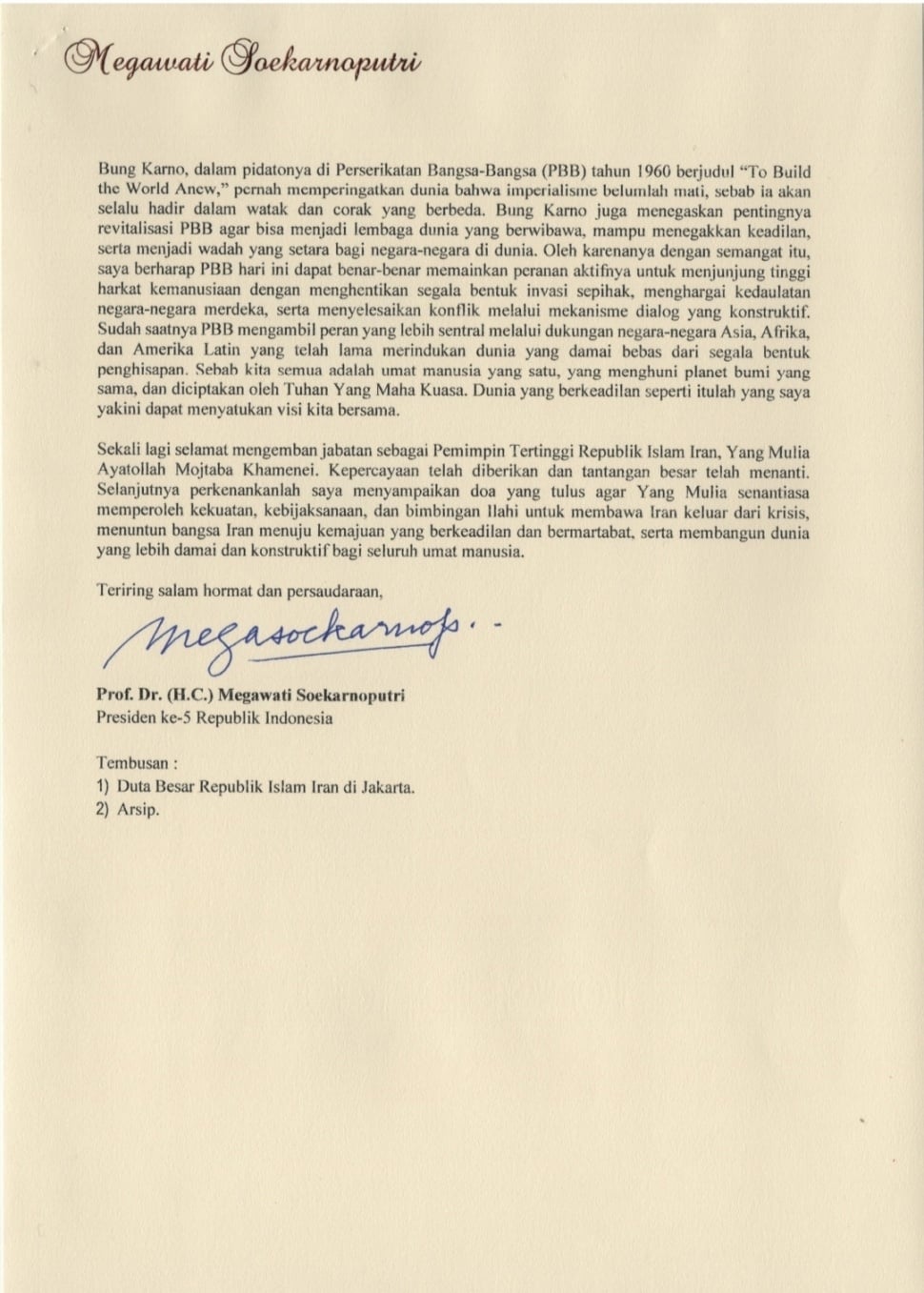 Presiden ke-5 RI sekaligus Ketua Umum PDI Perjuangan, Megawati Soekarnoputri mengirimkan surat kedua berisi ucapan selamat atas terpilihnya Mojtaba Khamenei sebagai Pemimpin Tertinggi Iran yang baru. [Dok. Tim Media PDIP]