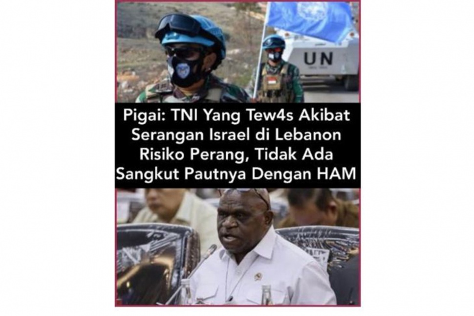 Unggahan yang menarasikan Pigai tegaskan kematian Prajurit TNI di Lebanon bukan isu HAM. Faktanya, pernyataan tersebut tidak berdasar. (Facebook)