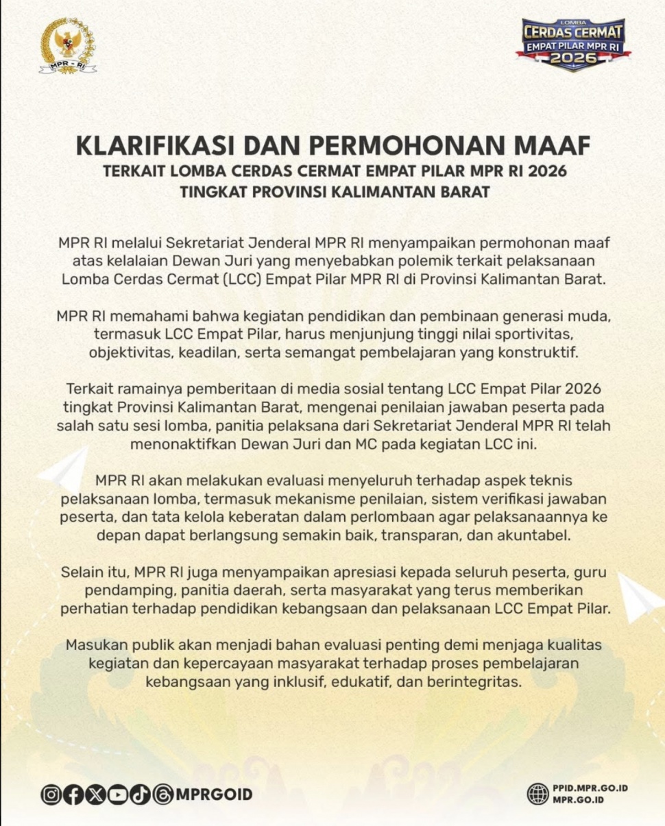 Keterangan publik MPR RI terkait kontroversi kinerja juri dan pembawa acara Lomba Cerdas Cermat Empat Pilar tingkat Provinsi Kalimantan Barat 2026. 