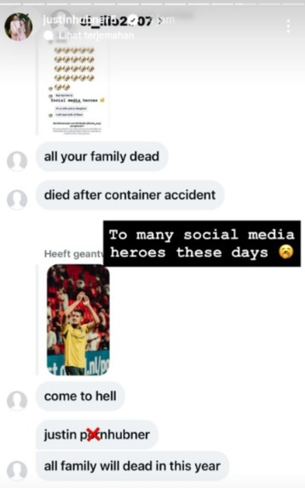 Bek Timnas Indonesia, Justin Hubner, kembali menjadi sasaran ancaman dari orang tak dikenal di media sosial, pelaku pengancaman diduga ialah netizen asal Vietnam. [Tangkap layar IG]