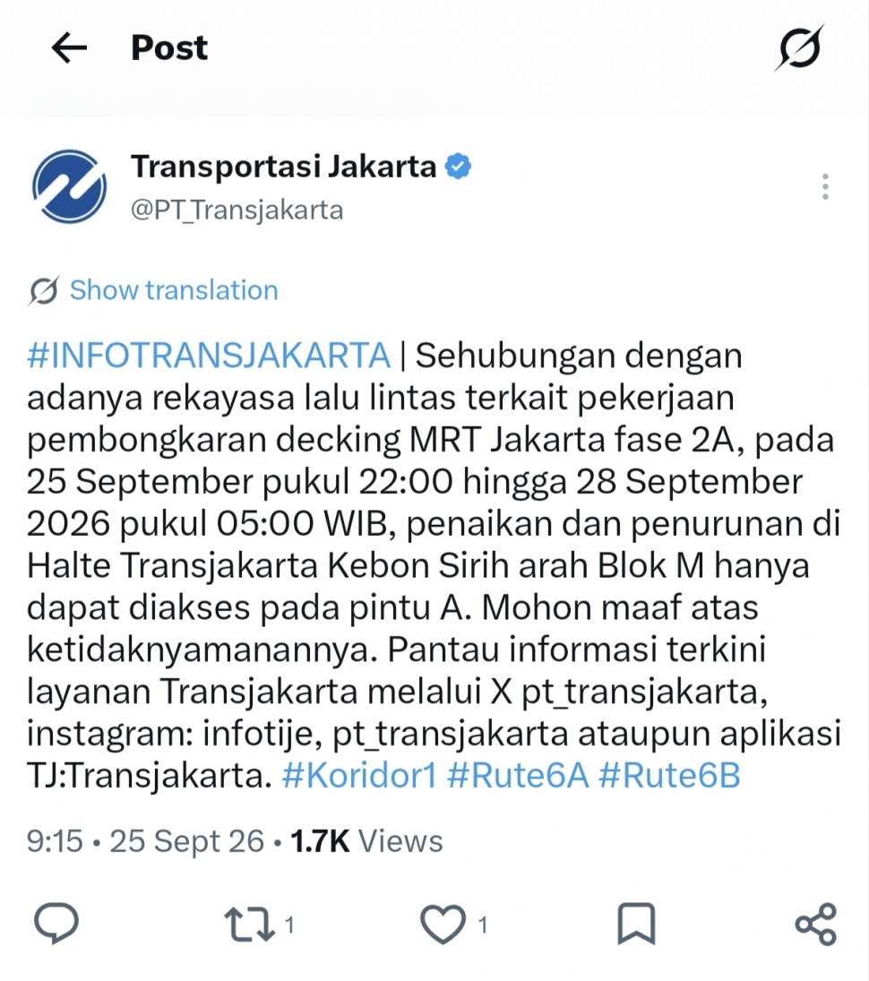 Pengumuman Akses Halte Transjakarta Kebon Sirih Arah Blok M Dipangkas Satu Pintu. (X)