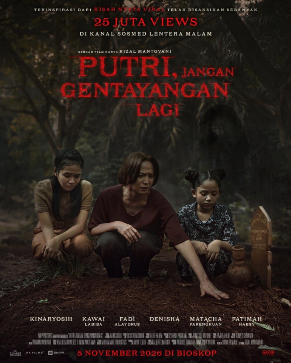 Poster film Putri Jangan Gentayangan Lagi yang dibintangi Kinaryosih, Kawai Labiba, dan Denisha Wahyuni. Film produksi MVP Pictures ini dijadwalkan tayang di bioskop mulai 5 November 2026. (Dok. MVP Pictures)