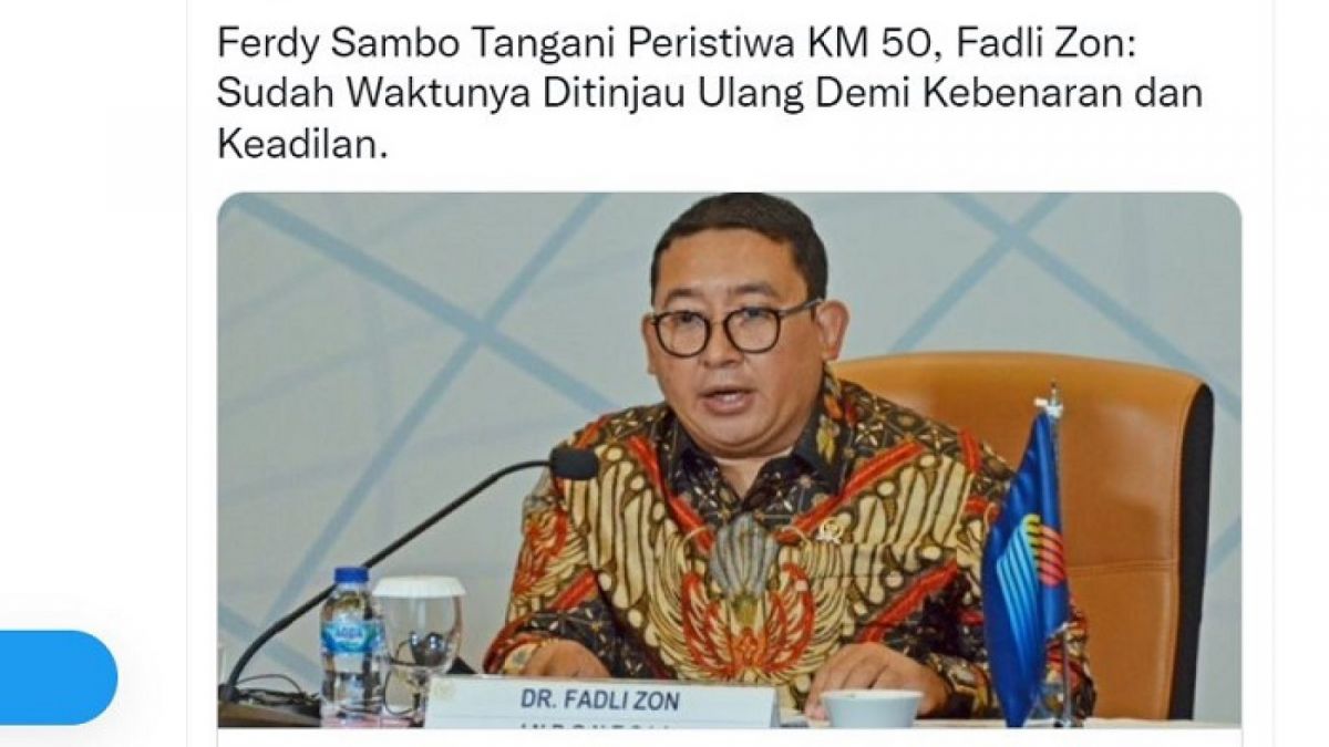Fadli Zon minta kasus KM 50 diungkap kembali. [twitter.com @fadlizon]