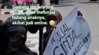 Ibu Ini Rela Jual Ginjal! Demi Lunasi Utang Anaknya yang Mencapai Ratusan Juta Gara-Gara Main Judi Online