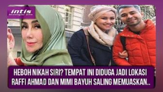 Cek Fakta: Raffi Ahmad Nikah Siri dengan Mimi Bayuh hingga Saling Memuaskan di Apartemen?