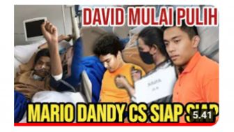 CEK FAKTA: Kondisi David Berangsur Pulih, Benarkah Sudah Siap Berhadapan dengan Mario Dandy?