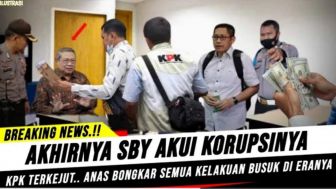 CEK FAKTA: KPK Terkejeut! SBY Akui Korupsi setelah Anas Urbaningrum Ungkap Bukti Baru, Benarkah?