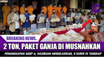 CEK FAKTA: Pengakuan AKBP Achiruddin Mengejutkan, 9 Kurir Ditangkap dan 2 Ton Ganja Dimusnahkan?