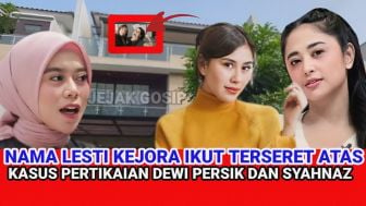 Nama Lesti Kejora Ikut Terseret Kasus Pertikaian Dewi Perssik dan Syahnaz Sadiqah? Cek Fakta Berikut Ini