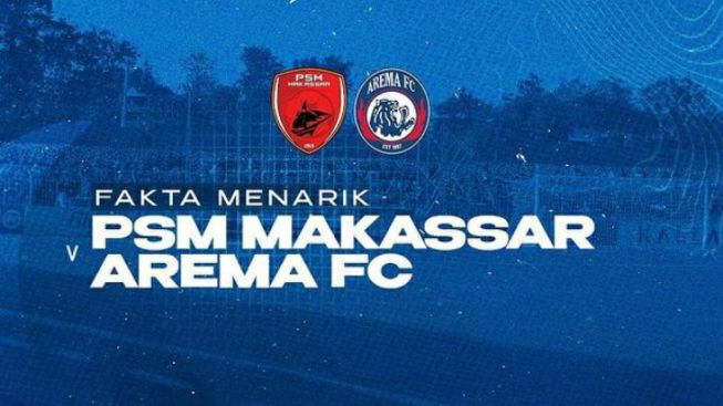 Duel PSM Makassar vs Arema FC Siap Guncang Stadion BJ Habbibie Sore Ini, Berikut Line Up Pemainnya