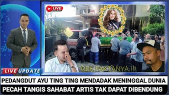 Cek Fakta: Innalillahi Ayu Ting Ting Telah Meninggal Dunia, Semua Berduka? Simak Penjelasannya