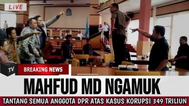 CEK FAKTA: Ngamuk di Gedung DPR, Mahfud MD Beberkan Nama Pelaku Kasus Korupsi Rp 349 Triliun?