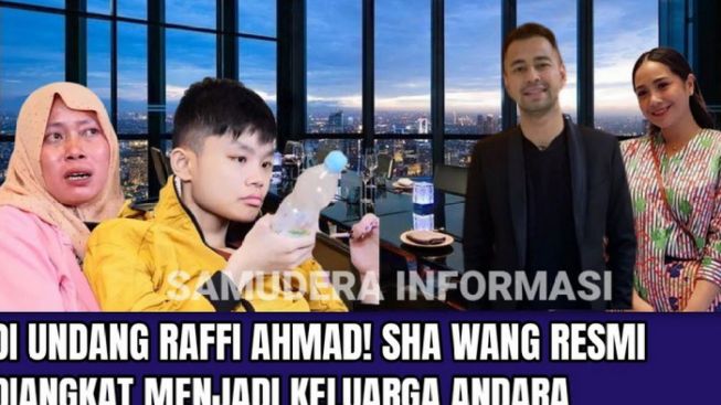 Cek Fakta: Sha Wang Hari Ini Resmi Jadi Anak Angkat Raffi Ahmad, Benarkah?