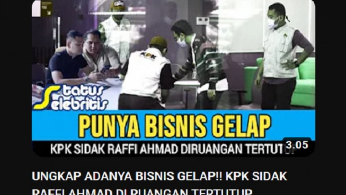 Cek fakta KPK sidak bisnis gelap Raffi Ahmad. [Tangkap layar Youtube SELEB TV]