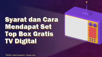 Cara Mendapat STB Gratis Pengganti TV Analog, Cukup Pakai Aplikasi