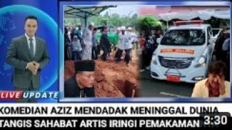 CEK FAKTA: Innalillahi, Sang Komedian Aziz Meninggal Dunia, Tangis Artis Sahabat Pecah di Pemakaman