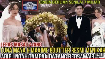 CEK FAKTA: Luna Maya Resmi Nikah Siri dengan Maxime Boutier di Bali, Benarkah?