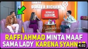 CEK FAKTA, Raffi Ahmad Minta Maaf ke Lady Nayoan atas Perselingkuhan Syahnaz dan Rendy Kjaernett