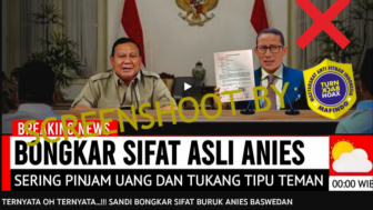 CEK FAKTA: Sandiaga Uno Bongkar Sifat Buruk Anies Baswedan