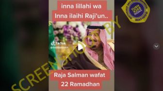 CEK FAKTA: Raja Salman Wafat di 22 Ramadhan 1444H