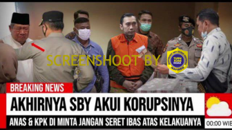 CEK FAKTA: SBY Ngaku Korupsi, Anas Urbaningrum Diminta Tak Seret Ibas