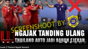 CEK FAKTA: Thailand Ngajak Indonesia Tanding Ulang