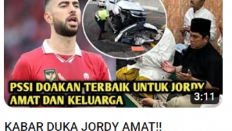 Cek Fakta: Kabar Duka Jordi Amat Dapat Musibah Besar, PSSI Doakan yang Terbaik, Benarkah?