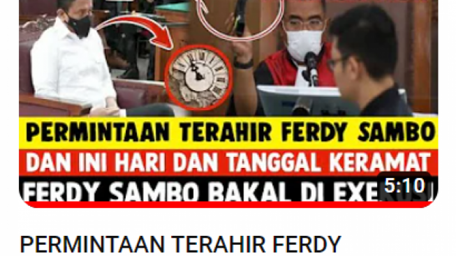 Cek Fakta: 3 Detik Mati, Ini Permintaan Terakhir Ferdy Sambo Sebelum Dieksekusi Mati, Benarkah?