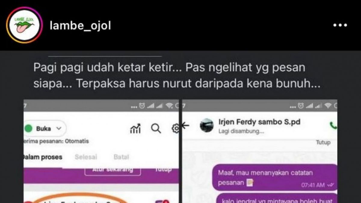 Curhatan pengemudi ojol ketar-ketir dapat pelanggan bernama Irjen Ferdy Sambo S Pd (Instagram/ lambe_ojol) [Foto Istimewa - Akun Instagram]