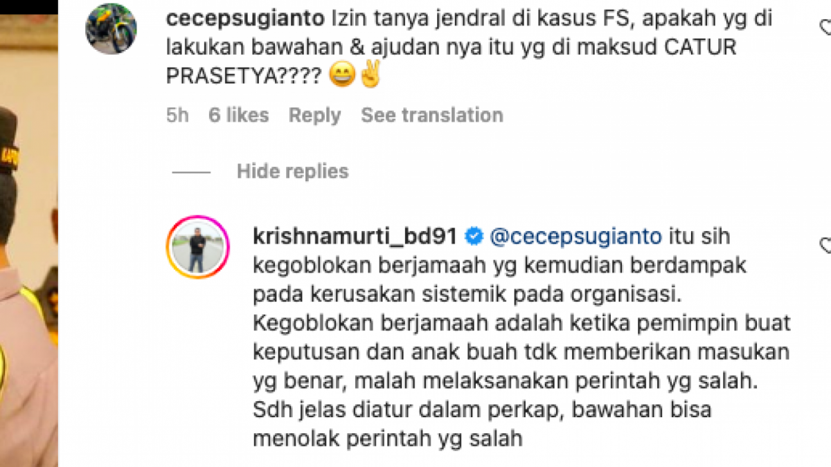Jawab tegas Irjen Pol Krishna Murti ketika menjawab pertanyaan dari netizen soal kasus Ferdy Sambo yang dilakukan oleh mereka dalam kasus dugaan pembunuhan berencana Brigadir J [Foto: Tangkapan Layar Instagram Irjen Pol Krishna Murti]