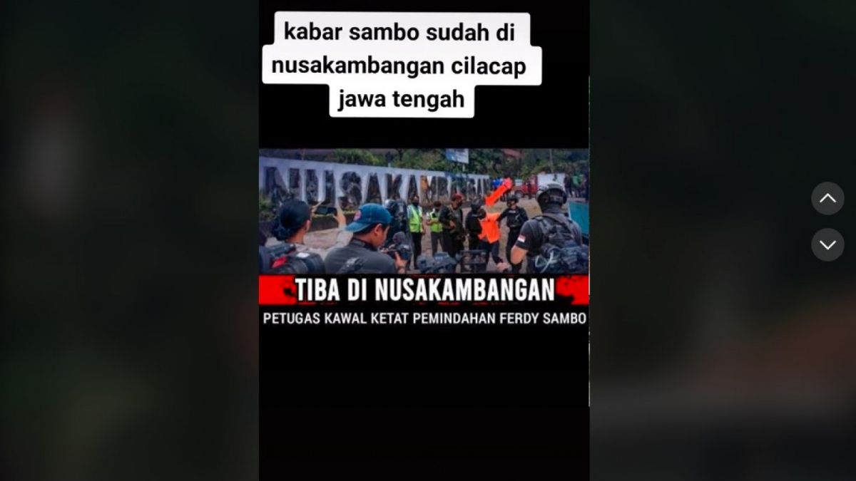 Kabar Ferdy Sambo tiba di Lapas Nusakambangan dengan pengawalan ketat untuk jalani eksekusi mati merupakan berita tidak benar alias hoaks. [Tangkapan layar Tiktok - @lilisahaaha.]