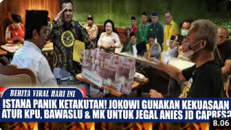 CEK FAKTA: Jokowi Gunakan Kekuasaan Atur KPK, Bawaslu, KPU dan MK untuk Jegal Anies Menjadi Capres