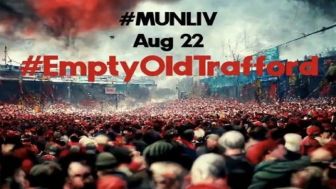 Tagar Empty Old Trafford Trending Jelang Laga Manchester United vs Liverpool